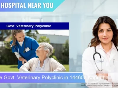 Govt. Veterinary Polyclinic located in Pincode 144602 Kapurthala