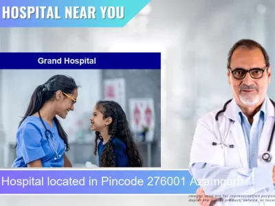 Grand Hospital located in Pincode 276001 Azamgarh