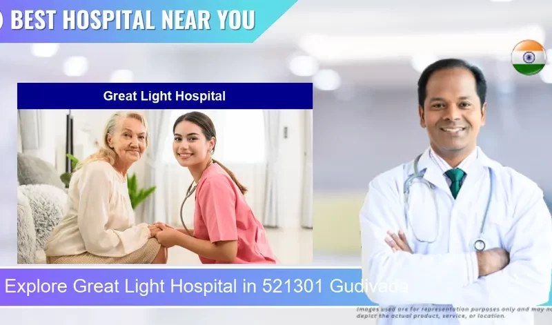 Great Light Hospital located in Pincode 521301 Gudivada