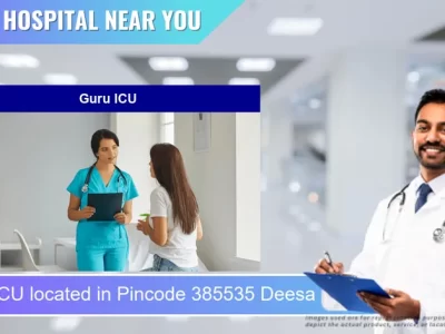 Guru ICU located in Pincode 385535 Deesa