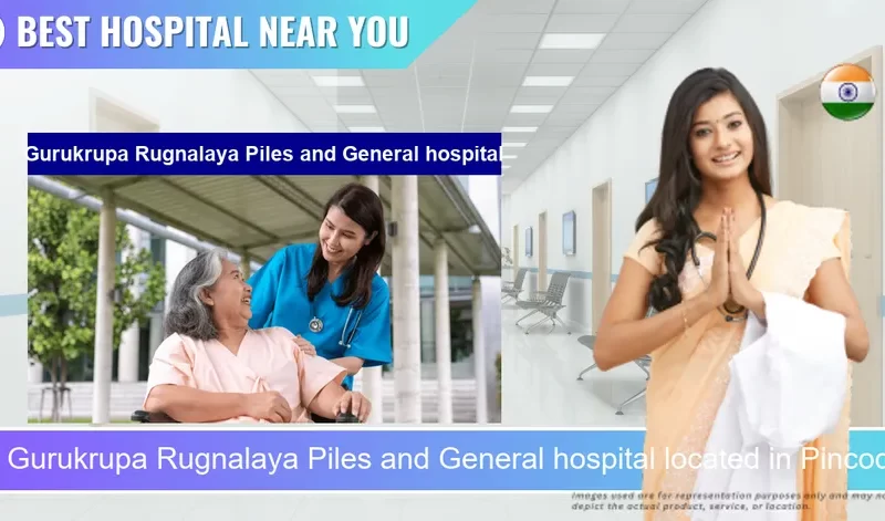 Gurukrupa Rugnalaya Piles and General hospital located in Pincode 431007 Chhatrapati Sambhaji Nagar