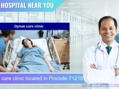 Gynae care clinic located in Pincode 712101 Chinsurah