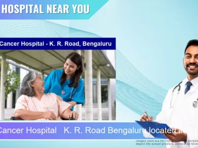 HCG Cancer Hospital K. R. Road Bengaluru located in Pincode 560027 Bengaluru
