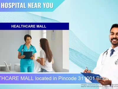 HEALTHCARE MALL located in Pincode 311001 Bhilwara