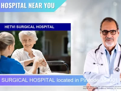 HETVI SURGICAL HOSPITAL located in Pincode 384001 Mehsana