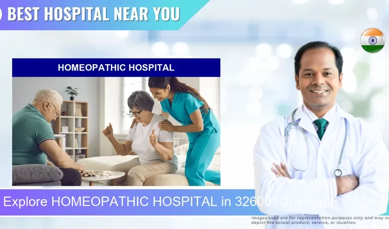 HOMEOPATHIC HOSPITAL located in Pincode 326001 Jhalawar