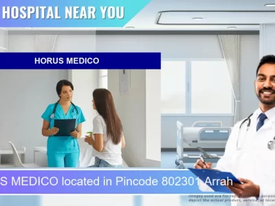 HORUS MEDICO located in Pincode 802301 Arrah