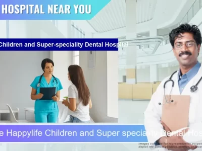 Happylife Children and Super speciality Dental Hospital located in Pincode 515001 Anantapur