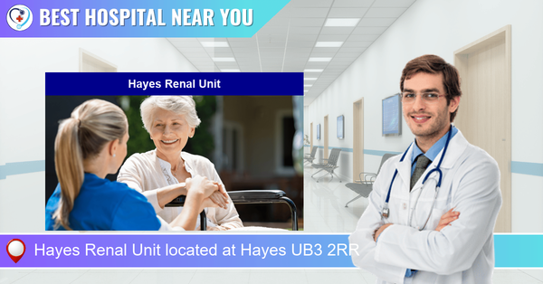 Hayes Renal Unit located at Hayes UB3 2RR