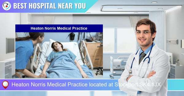 Heaton Norris Medical Practice located at Stockport SK4 1JX