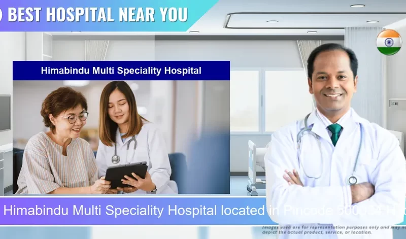 Himabindu Multi Speciality Hospital located in Pincode 500034 Hyderabad
