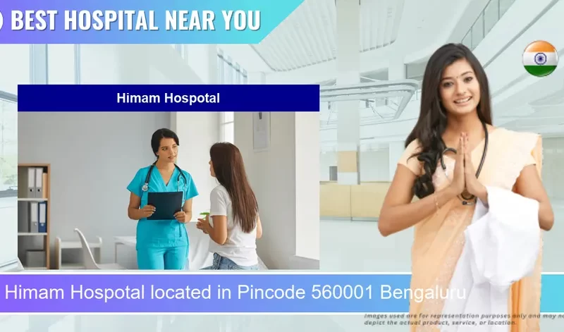 Himam Hospotal located in Pincode 560001 Bengaluru