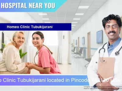 Homeo Clinic Tubukijarani located in Pincode 782120 Uttar Bhomoraguri