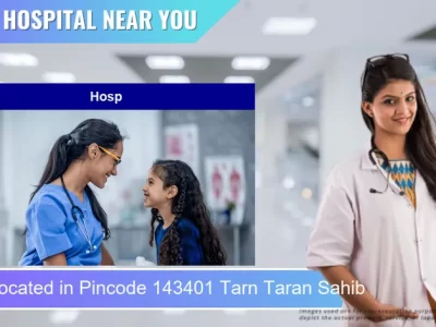 Hosp located in Pincode 143401 Tarn Taran Sahib