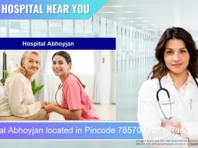 Hospital Abhoyjan located in Pincode 785702 No.1 Rangajan