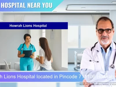 Howrah Lions Hospital located in Pincode 711106 Howrah