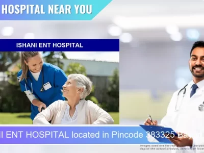 ISHANI ENT HOSPITAL located in Pincode 383325 Bayad