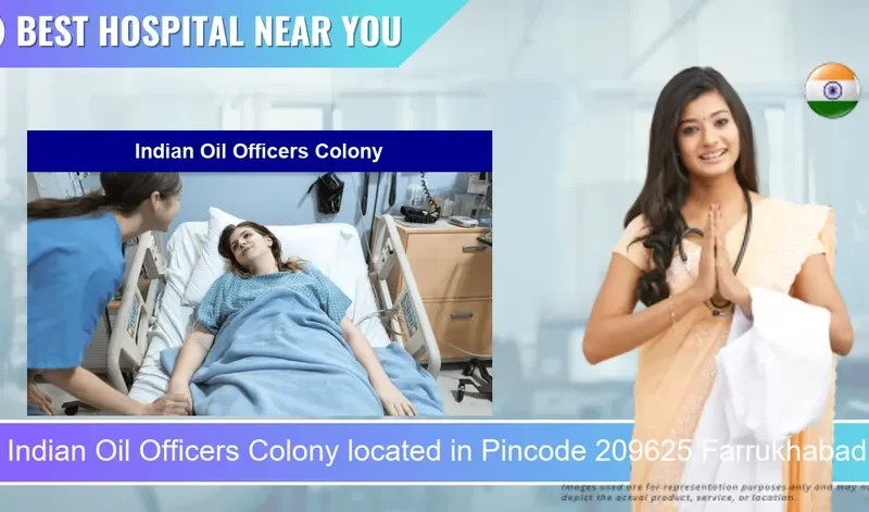 Indian Oil Officers Colony located in Pincode 209625 Farrukhabad