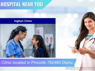Inghun Clinic located in Pincode 782460 Diphu