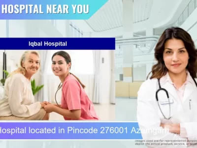 Iqbal Hospital located in Pincode 276001 Azamgarh