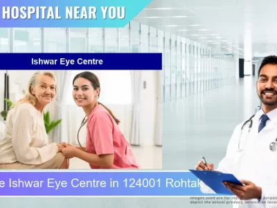 Ishwar Eye Centre located in Pincode 124001 Rohtak