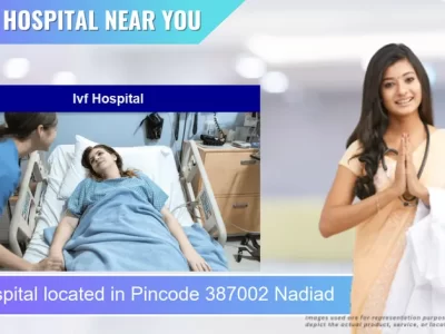 Ivf Hospital located in Pincode 387002 Nadiad