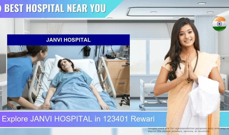 JANVI HOSPITAL located in Pincode 123401 Rewari