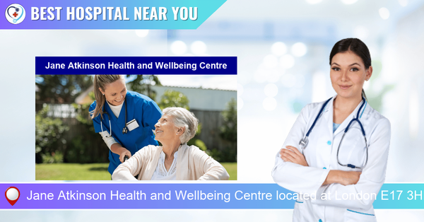 Jane Atkinson Health and Wellbeing Centre located at London E17 3HP