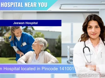 Jeewan Hospital located in Pincode 141001 Ludhiana