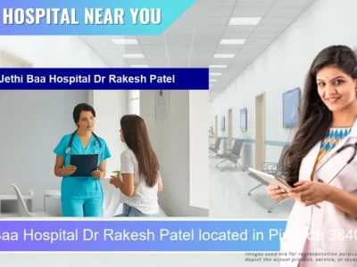 Jethi Baa Hospital Dr Rakesh Patel located in Pincode 384002 Palwasana (part)