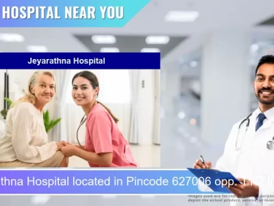 Jeyarathna Hospital located in Pincode 627006 opp. TTD Information Center