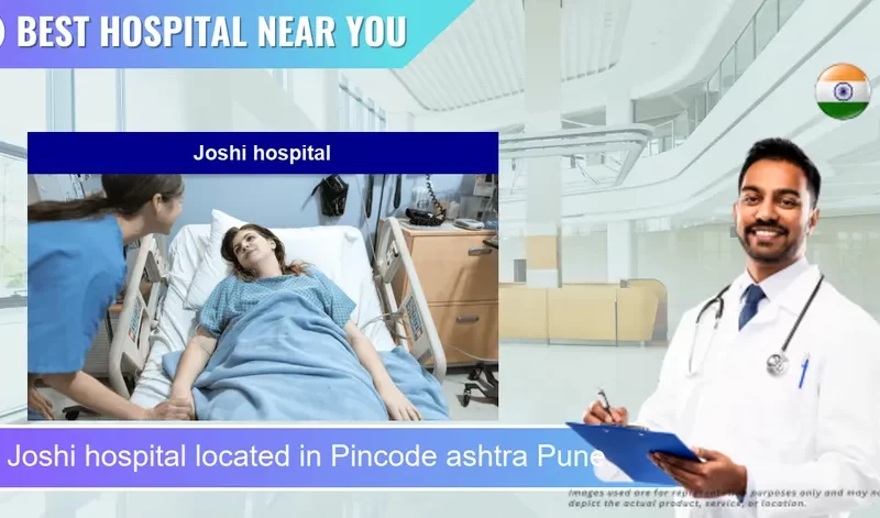 Joshi hospital located in Pincode ashtra Pune