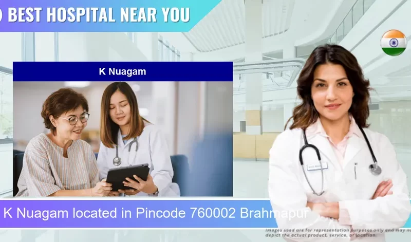 K Nuagam located in Pincode 760002 Brahmapur
