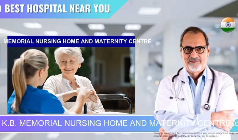 K.B. MEMORIAL NURSING HOME AND MATERNITY CENTRE located in Pincode 800008 Patna