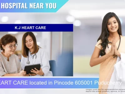 K.J HEART CARE located in Pincode 605001 Puducherry