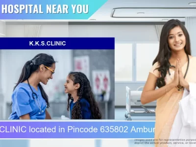 K.K.S.CLINIC located in Pincode 635802 Ambur