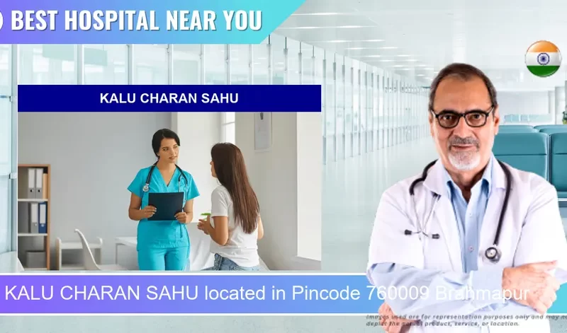 KALU CHARAN SAHU located in Pincode 760009 Brahmapur