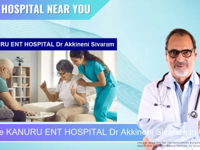 KANURU ENT HOSPITAL Dr Akkineni Sivaram located in Pincode 520007 Vijayawada