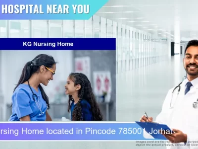 KG Nursing Home located in Pincode 785001 Jorhat