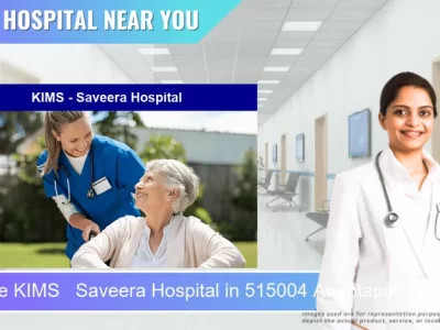 KIMS Saveera Hospital located in Pincode 515004 Anantapur