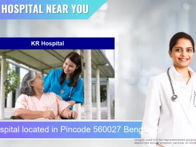 KR Hospital located in Pincode 560027 Bengaluru