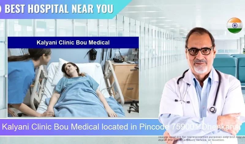 Kalyani Clinic Bou Medical located in Pincode 759001 Dhenkanal