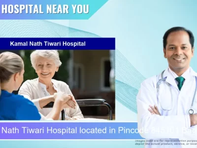Kamal Nath Tiwari Hospital located in Pincode 845101 Bagaha