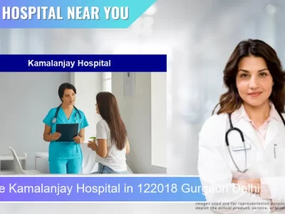 Kamalanjay Hospital located in Pincode 122018 Gurgaon Delhi