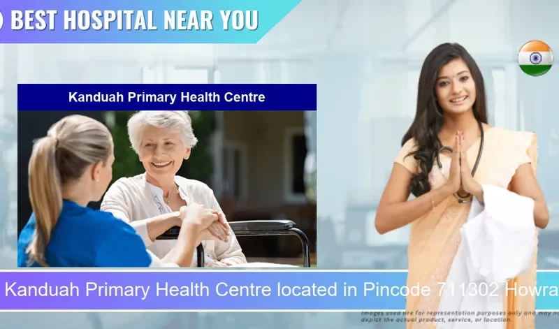 Kanduah Primary Health Centre located in Pincode 711302 Howrah