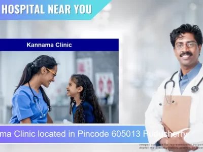 Kannama Clinic located in Pincode 605013 Puducherry
