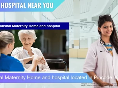 Kaushal Maternity Home and hospital located in Pincode 303303 Dausa