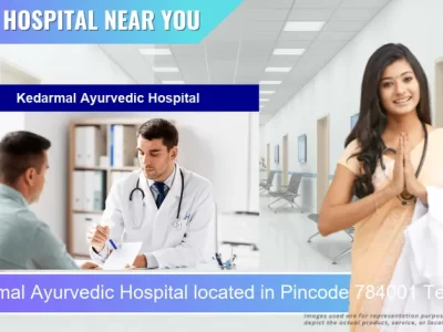 Kedarmal Ayurvedic Hospital located in Pincode 784001 Tezpur