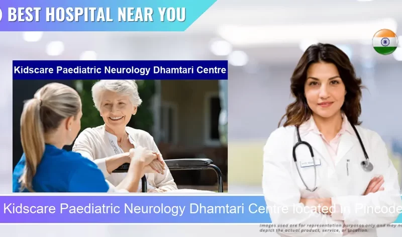 Kidscare Paediatric Neurology Dhamtari Centre located in Pincode 493773 Dhamtari