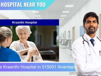 Kraanthi Hospital located in Pincode 515001 Anantapur